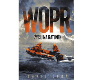 WOPR. Życiu na ratunek