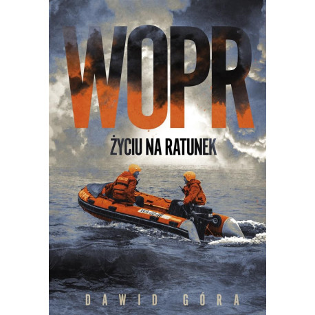 WOPR. Życiu na ratunek