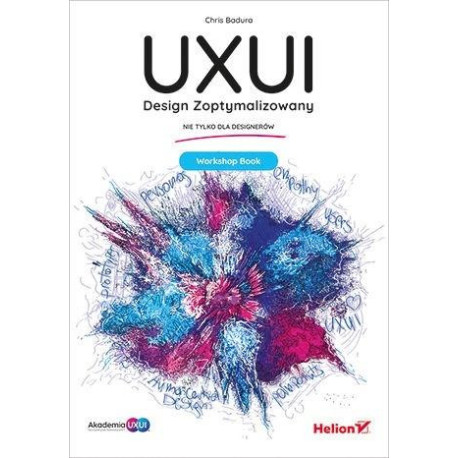 UXUI. Design Zoptymalizowany. Workshop Book