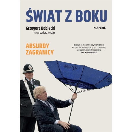 Świat z boku. Absurdy zagranicy