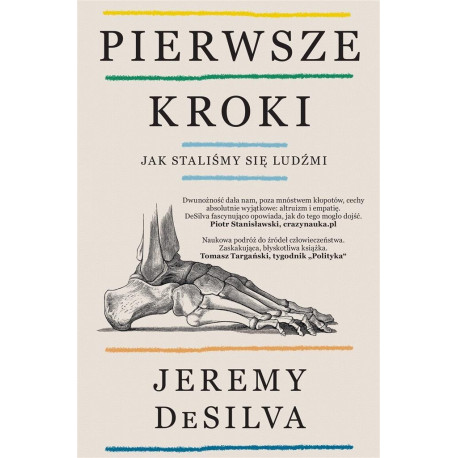 Pierwsze kroki. Jak staliśmy się ludźmi