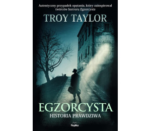 Egzorcysta. Historia prawdziwa