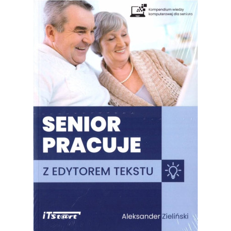 Senior pracuje z edytorem tekstu