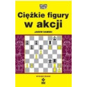 Ciężkie figury w akcji w.2