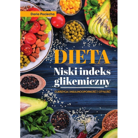 Dieta. Niski indeks glikemiczny