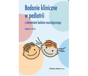 Badanie kliniczne w pediatrii z elementami..