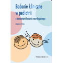 Badanie kliniczne w pediatrii z elementami..