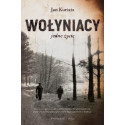 Wołyniacy. Jedno życie