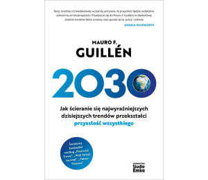 2030. Jak ścieranie się najwyraźniejszych..