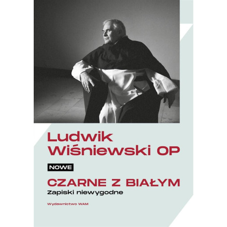 Nowe czarne z białym. Zapiski niewygodne