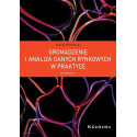 Gromadzenie i analiza danych rynkowych w praktyce