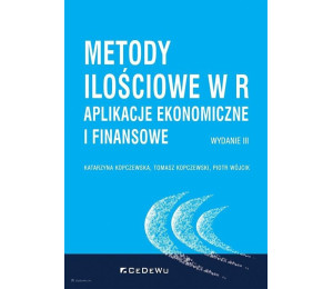 Metody ilościowe w R. Aplikacje ekonomiczne..