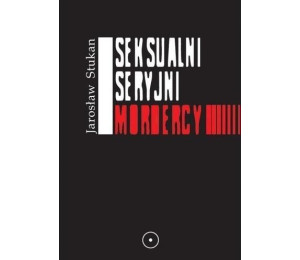 Seksualni seryjni mordercy