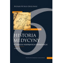 Historia medycyny w sześciu niepełnych... cz.1