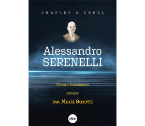 Alessandro Serenelli Historia nawrócenia zabójcy..