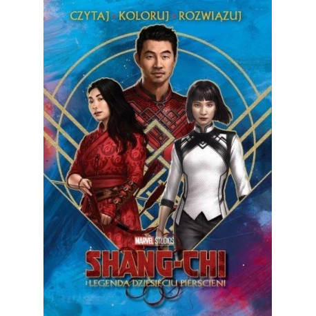 Czytaj rozwiązuj koloruj. Marvel Shang-Chi...