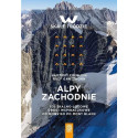 Alpy Zachodnie. 102 skalno-lodowe drogi...