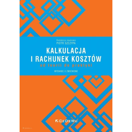 Kalkulacja i rachunek kosztów... w.2