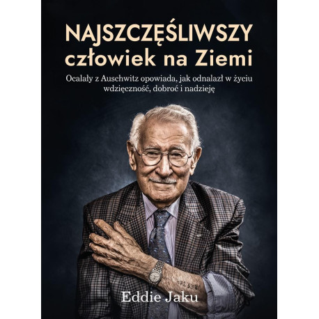 Najszczęśliwszy człowiek na Ziemi