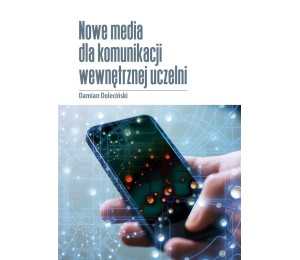 Nowe media dla komunikacji wewnętrznej uczelni