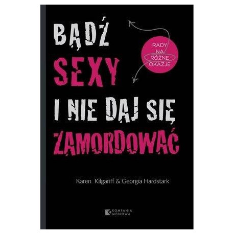 Bądź sexy i nie daj się zamordować