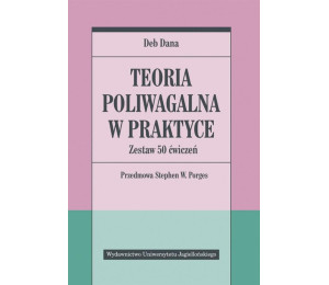 Teoria poliwagalna w praktyce. Zestaw 50 ćwiczeń