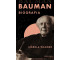 Bauman. Biografia