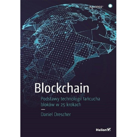 Blockchain Podstawy technologii łańcucha bloków..