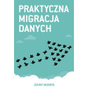 Praktyczna migracja danych