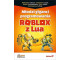 Młodzi giganci programowania. Roblox z Lua