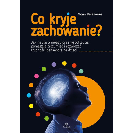 Co kryje zachowanie?