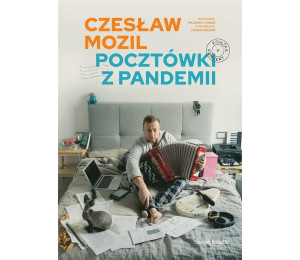 Czesław Mozil. Pocztówki z pandemii