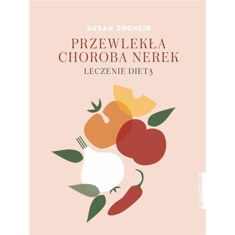 Przewlekła choroba nerek Leczenie dietą