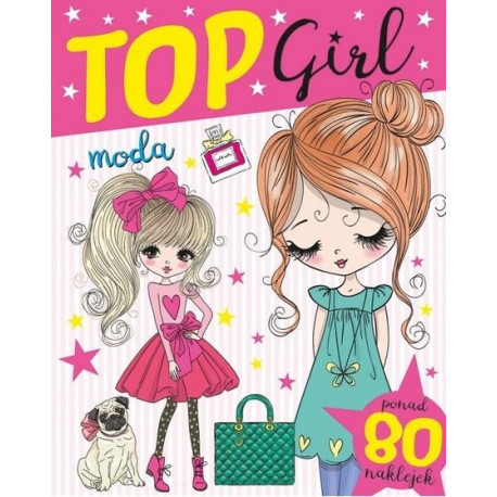 Top Girl. Moda