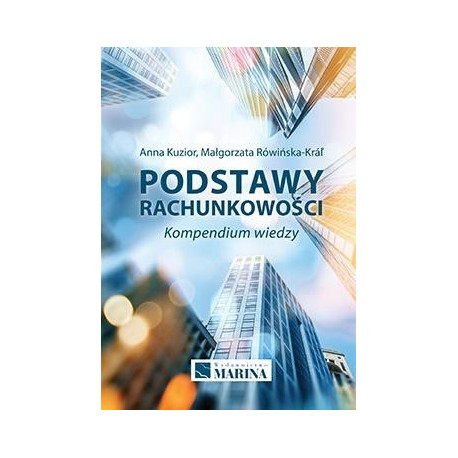 Podstawy rachunkowości. Kompedium wiedzy w.2