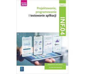 Projektowanie,prog. i test. aplikacji INF.04.cz.2