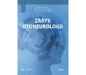 Zarys otoneurologii T.1