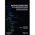 Bezpieczeństwo w cyberprzestrzeni. Wybrane...