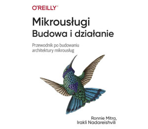 Mikrousługi. Budowa i działanie