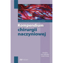 Kompendium chirurgii naczyniowej