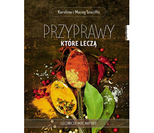 Przyprawy, które leczą