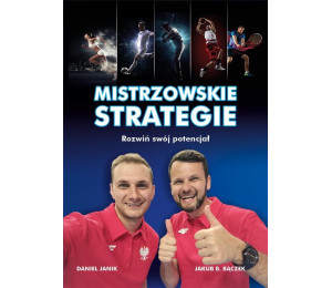 Mistrzowskie strategie. Rozwiń swój potencjał