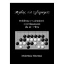 Myśląc, nie zgłupiejesz... 15-17 kyu