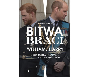 Bitwa braci. William, Harry i historia rozpadu..