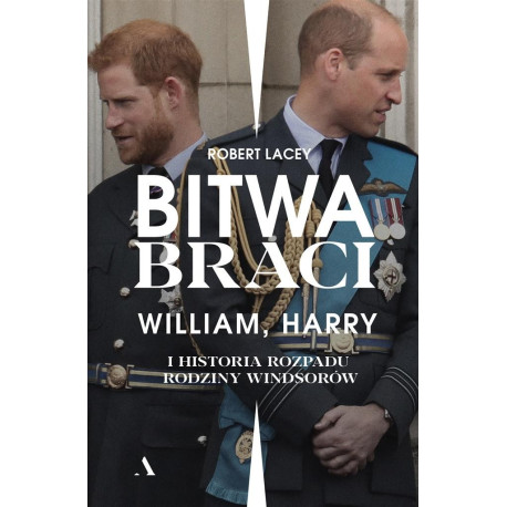 Bitwa braci. William, Harry i historia rozpadu..