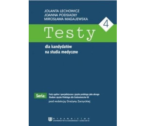 Testy dla kandydatów na studia medyczne