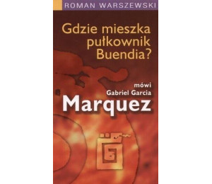 Gdzie mieszka pułkownik Buendia?