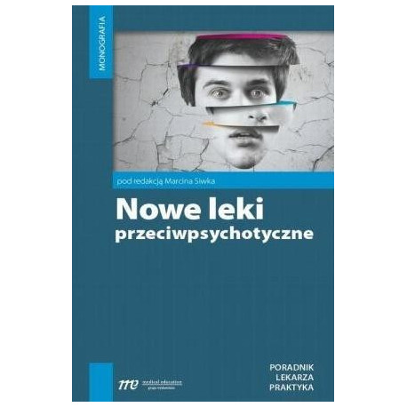 Nowe leki przeciwpsychotyczne