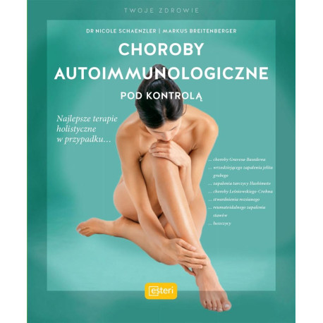 Choroby autoimmunologiczne pod kontrolą