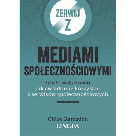 Zerwij z mediami społecznościowymi